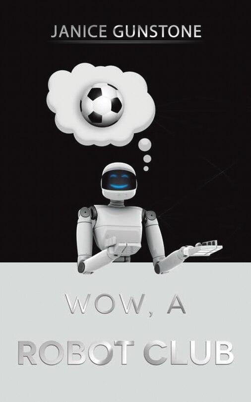 Front cover_Wow, a Robot Club