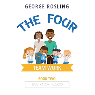Front cover_The Four - Book Two - Teamwork