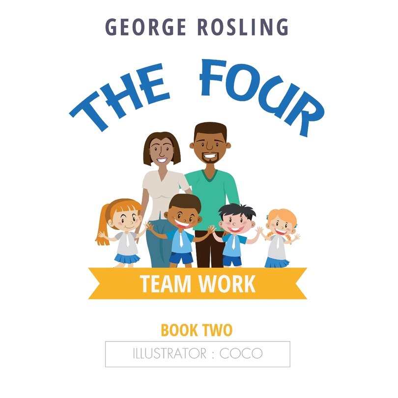 Front cover_The Four - Book Two - Teamwork