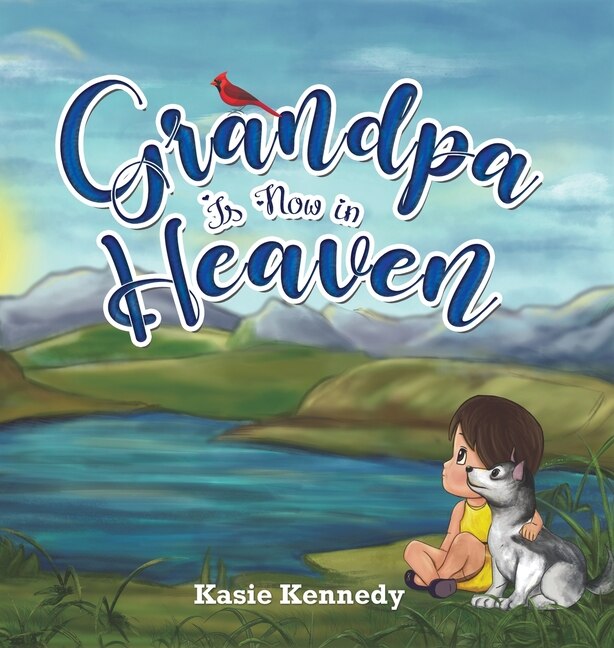 Front cover_Grandpa Is Now in Heaven