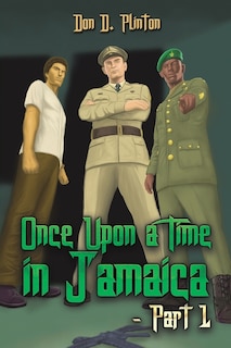 Front cover_Once Upon a Time in Jamaica - Part 1