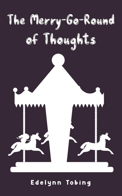 Front cover_The Merry-Go-Round of Thoughts