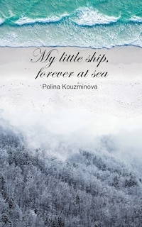 Front cover_My Little Ship, Forever at Sea