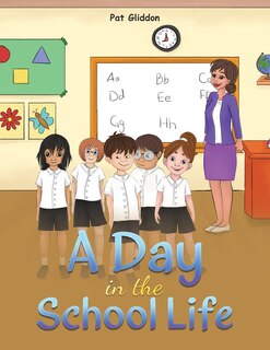 Front cover_A Day in the School Life