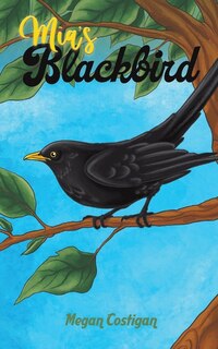 Front cover_Mia's Blackbird