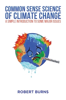 Front cover_Common Sense Science of Climate Change