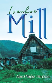 Couverture_Ivanhoe Mill