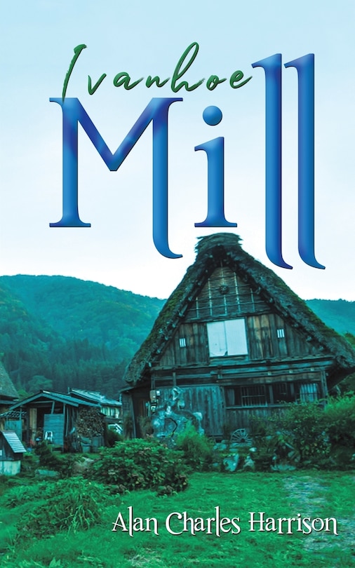 Couverture_Ivanhoe Mill