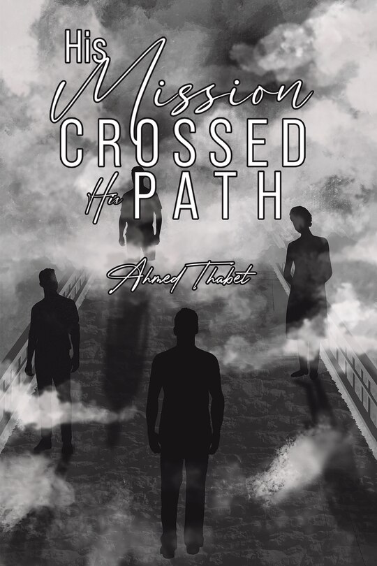 Front cover_His Mission Crossed His Path