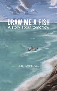 Front cover_Draw Me a Fish