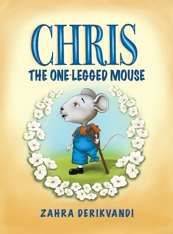 Front cover_Chris the One-Legged Mouse