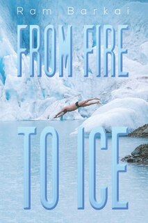 Front cover_From Fire to Ice