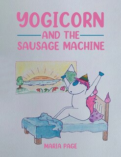 Couverture_Yogicorn And The Sausage Machine