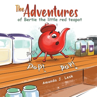 Front cover_The Adventures of Bertie the little red teapot