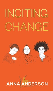 Front cover_Inciting Change