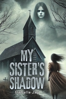 Couverture_My Sister's Shadow
