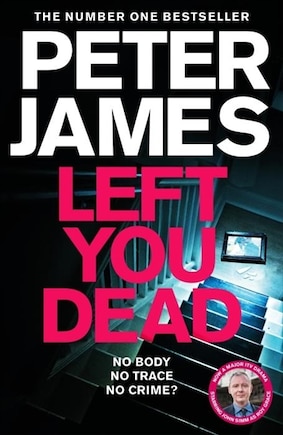 Left You Dead (roy Grace #17)