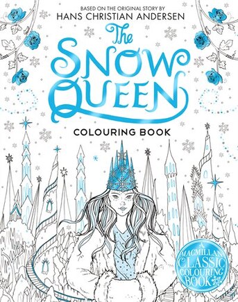 The Snow Queen: A Colouring Book