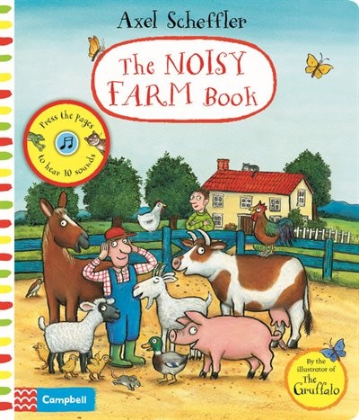 Front cover_Axel Scheffler's The Noisy Farm Book