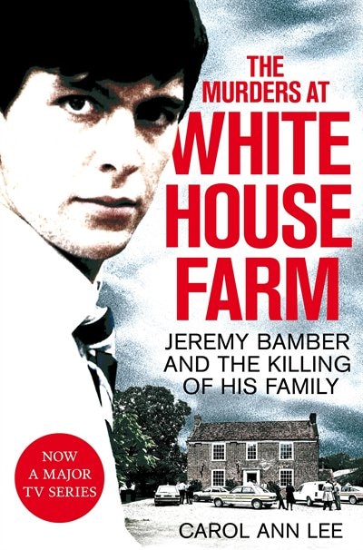 Front cover_The Murders At White House Farm