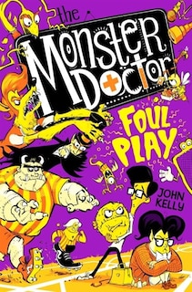 Couverture_The Monster Doctor: Foul Play
