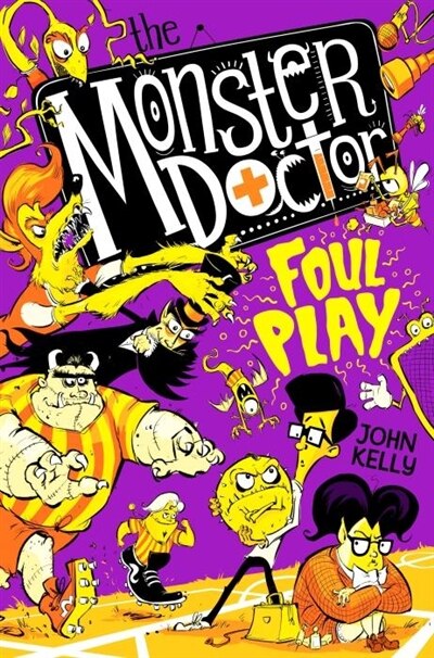 Couverture_The Monster Doctor: Foul Play
