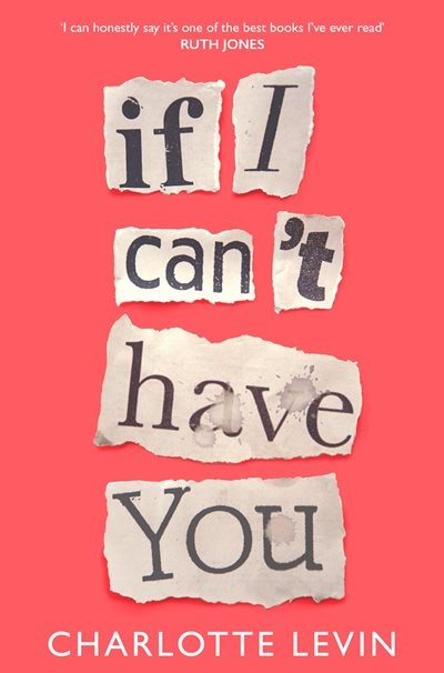Front cover_If I Can't Have You