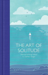 Front cover_The Art of Solitude: Selected Writings