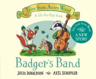 Couverture_Tales From Acorn Wood: Badger's Band