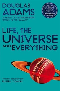 Front cover_Life, the Universe and Everything (Hitchhiker's Guide to the Galaxy #3)