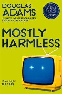 Front cover_Mostly Harmless (Hitchhiker's Guide to the Galaxy #5)