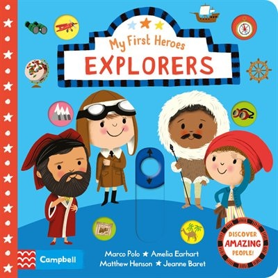 Front cover_My First Heroes: Explorers