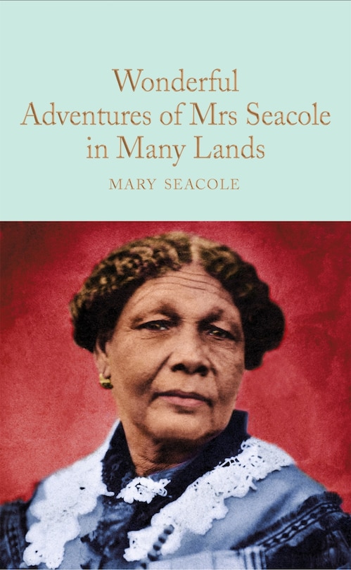 Front cover_Wonderful Adventures of Mrs. Seacole in Many Lands