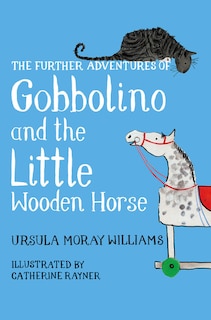 Couverture_The Further Adventures Of Gobbolino And The Little Wooden Horse