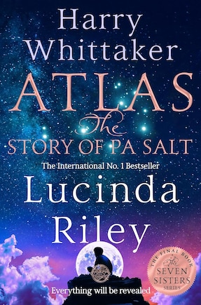 Atlas: The Story of Pa Salt: The Seven Sisters, Book Eight