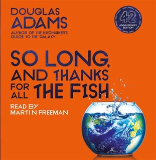 Front cover_So Long, and Thanks for All the Fish (Hitchhiker's Guide to the Galaxy #4)
