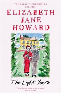 Front cover_The Light Years (cazalet Chronicles #1)