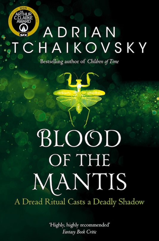 Front cover_Blood Of The Mantis (shadows Of The Apt #3)
