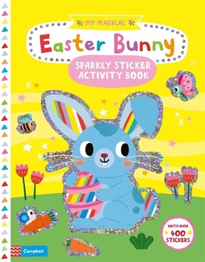 My Magical Easter Bunny Sparkly Sticker Activity Book