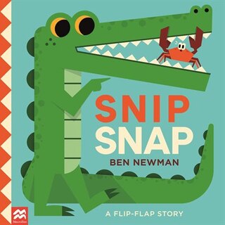 Snip Snap: A Flip-flap Story