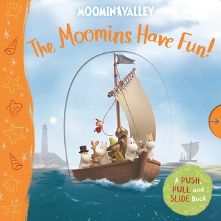 Front cover_The Moomins Have Fun: A Push, Pull and Slide Book