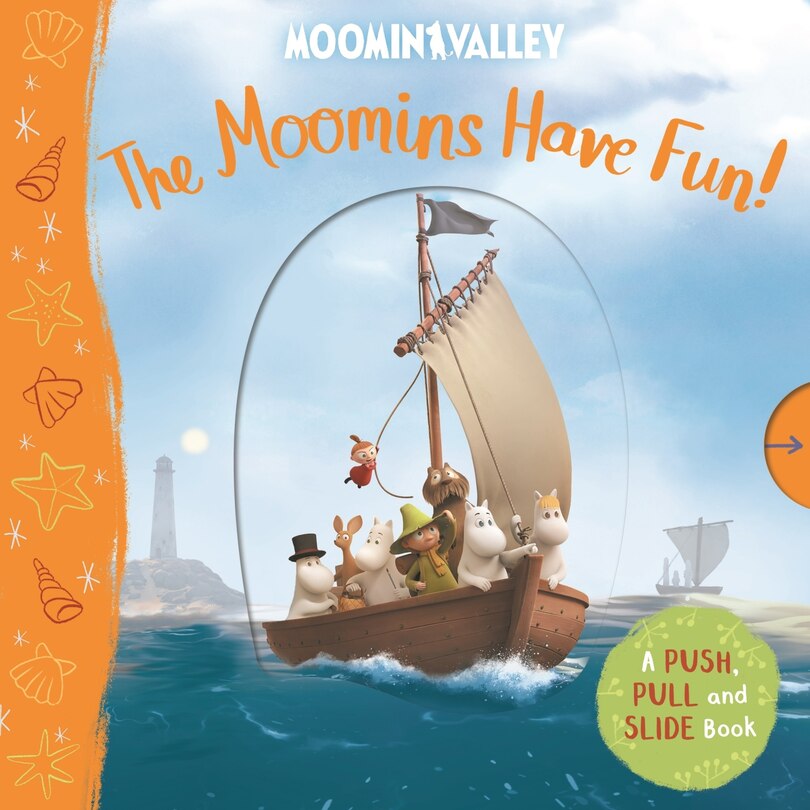 Front cover_The Moomins Have Fun: A Push, Pull and Slide Book