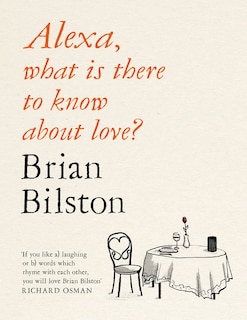 Front cover_Alexa, What Is There To Know About Love