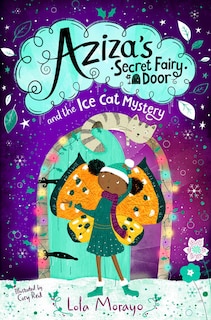 Couverture_Aziza's Secret Fairy Door and the Ice Cat Mystery