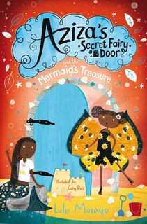 Couverture_Aziza's Secret Fairy Door and the Mermaid's Treasure