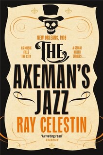Front cover_The Axeman's Jazz