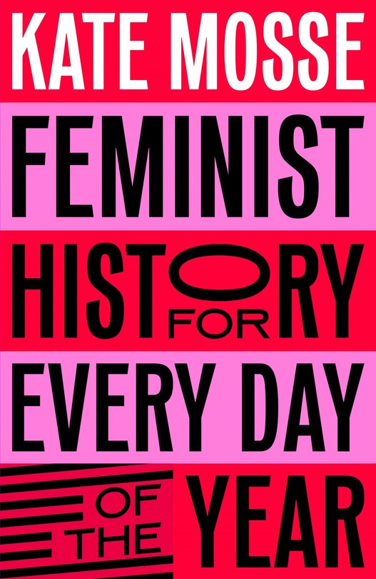 Front cover_Feminist History for Every Day of the Year