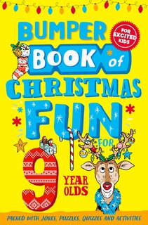 Front cover_Bumper Book of Christmas Fun for 9 Year Olds