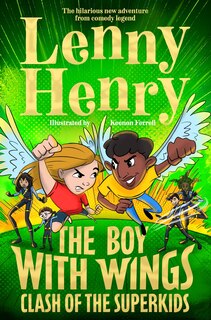Front cover_The Boy With Wings: Clash of the Superkids