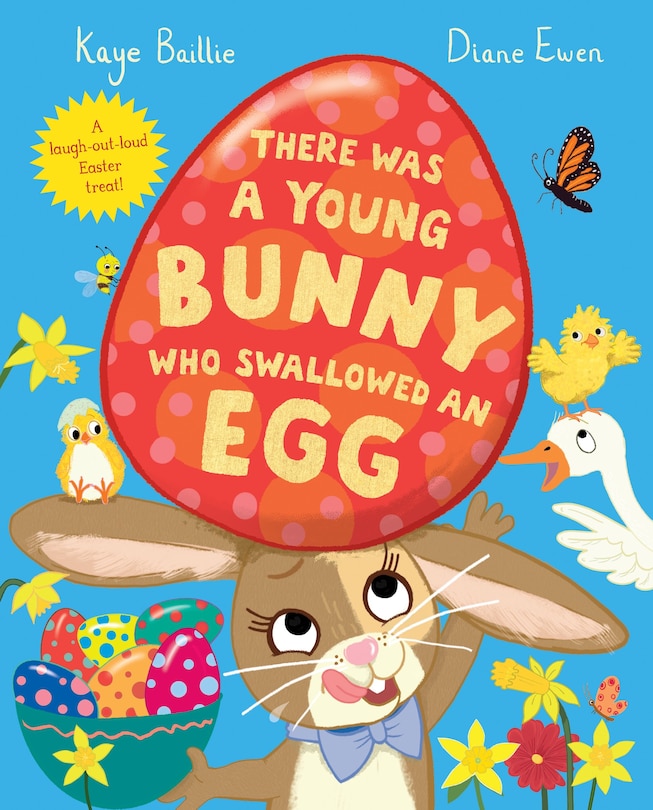 Front cover_There Was a Young Bunny Who Swallowed an Egg